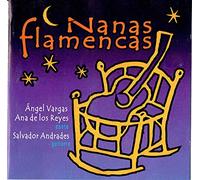 Angel Vargas ,Ana de Los Reyes - Nanas Flamencas