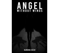 ANGEL WITHOUT WINGS