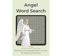 Angel Word Search Puzzle Book: Word Search with Easy to Read Print about Angels, Heavenly Themes, Peace and Comfort, Spiritual Words and More | 6x9 ... Gift for Christmas, Holidays and Free Time