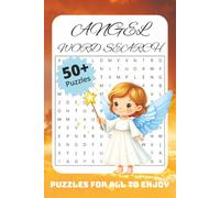 Angel Word Search Puzzle Book: Word Searches with Easy to Read Print about Angels, Heaven, The Spirit, and More | 6x9 inches, 110 pages | 50+ Puzzles … Gift for Vacations, Holidays, and Spare Time