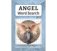 Angel Word Search: Word Searches about Angel, Kindness, Inspiration and More, 6x9 ,110 pages, Easy to Read Print, Solutions Included, Gift for Vacations, Holidays and Free Times