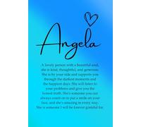 Angela: A personalised journal notebook for women, a great gift for family, friends, coworkers and work colleagues, an ideal notebook for journaling, note taking and to do lists