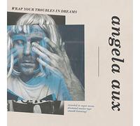Angela Aux - Wrap Your Troubles in Dreams ( + Download / Poster) [Vinyl LP] [Vinilo]