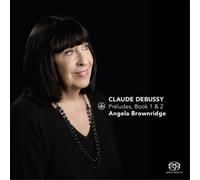 Angela Brownridge Debussy: Préludes, Books 1 & 2 (CD) (Importación USA)