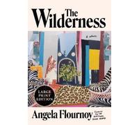 Angela Flournoy The Wilderness (Tapa blanda) (Importación USA)