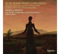 Hewitt,a. - Schumann: Piano Concerto