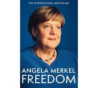 Angela Merkel Freedom (Tapa blanda)