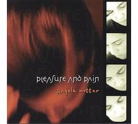 Angela Motter - Pleasure and Pain
