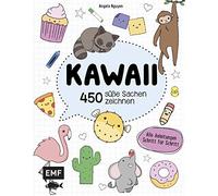 Angela Nguyen Kawaii - 450 süße Sachen zeichnen: Alle Anleitungen (Tapa blanda)