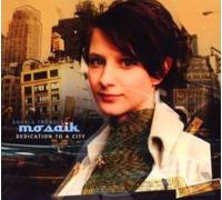 Ángela Tröndle & Mosaik - Dedication To A City