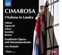 Angela Vallone, Bianca Tognocchi y Theo Lebow – L’Italiana in Londra – NAXOS