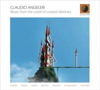 Angeleri Claudio - Music from the Castle of Crossed Destinies