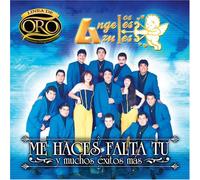 Angeles Azules - Me Haces Falta Y Muchos Exitos