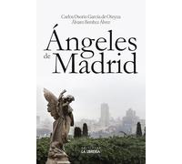 Ángeles de Madrid (HISTORIAS DE MADRID)