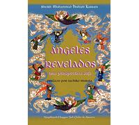 Angeles Revelados: Una Perspectiva Sufi
