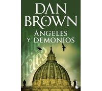 Ángeles Y Demonios / Angels and Demons: 1 (Robert Langdon)