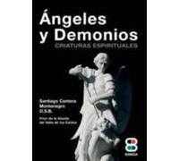 Angeles Y Demonios: Criaturas Espirituales