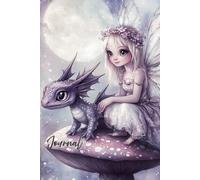 Angelic Companions Journal: A Magical Notebook Featuring a Realistic Angelic Fairy with Butterfly Wings Sitting on a Mushroom Beside a Cute Dragon in ... and Cloudy Purples - Perfect for Writing, Dra