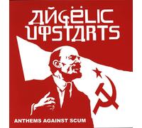 Angelic Upstarts Anthems Against Scum (Vinyl)