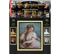 Angelica Kauffman Coloring Book: Angelica Kauffman Grayscale Coloring Book #1 - Color The Greatest Compositions In History