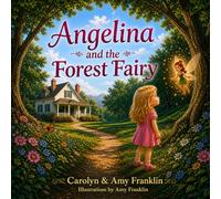 Angelina and the Forest Fairy