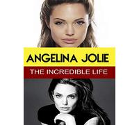 Angelina Jolie - The Incredible Life [USA] [DVD]