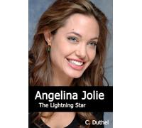 Angelina Jolie - The Lightning Star