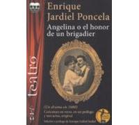 Angelina O El Honor De Un Brigadier