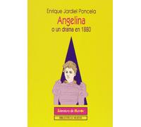 Angelina o un drama en 1880: 3 (Literatura de humor/BN)