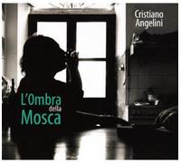 Angelini Cristiano - L'ombra Della Mosca