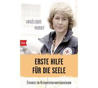 Angéliqu Erste Hilfe für die Seele: Einsatz im Kriseninterv (Tapa blanda)