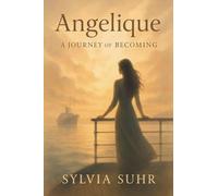 Angelique A Journey of Becoming
