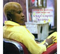 Angelique Kidjo - Keep on Moving: The Best of Angelique Kidjo
