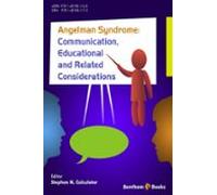 Angelman Syndrome: Communication Educational And Related Consideration