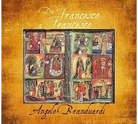 Angelo Branduardi Da Francesco a Francesco Il Cantico Di Frate Sole (CD)