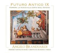 Vinile Angelo Branduardi - Futuro Antico Ix. Ferrara La Musica Alla Corte Degli Estensi