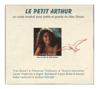 Angelo BRANDUARDI - Jane BIRKIN - Yves DUTEIL - ANTOINE - Fabienne THIBEAULT - Didier LOCKWOOD - Graëme ALLRIGHT - Carole FREDERICKS - Le petit Arthur - 1ere Edition livre disque CD