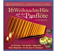 Angelo da Silva - 16 Weihnachts-Hits auf der Panflöte; Instrumental; Weihnacht; Christmas; Wonderful Christmastime