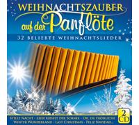 Angelo da Silva - Weihnachtszauber auf der Panflöte; Panflute; Panpipe; Beliebte Weihnachtslieder; Weihnachtssongs; Instrumental; Weihnacht; Weihnachten; 32 Titel