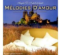Angelo Di Napoli - Mélodies D'amour