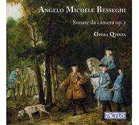 Angelo Michele Besseghi : Sonates de chambre, op. 1. Opera Qvinta.