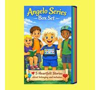 Angelo Series Box Set: Five Heartfelt Stories About Belonging, Communication, and Inclusion