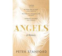 Angels: A History