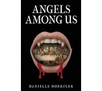Angels Among Us