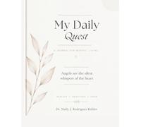 Angels Are the Silent Whispers of the Heart: A Daily Journal for Gratitude, Affirmations, Self-Discovery, Reflection & Spiritual Growth