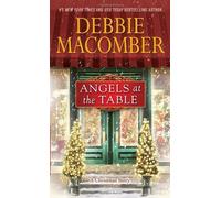 Angels at the Table: A Shirley, Goodness, and Mercy Christmas Story by Macomber, Debbie (2013) Mass Market Paperback