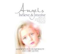 Angels Believe And Receive (ebook)
