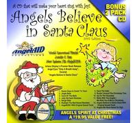 Angels Believe in Santa Claus