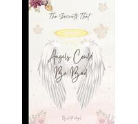 Angels Could Be Bad