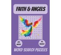 Angels & Faith Word Search Puzzles: A Christian Activity Book for Teens, Adults and Seniors